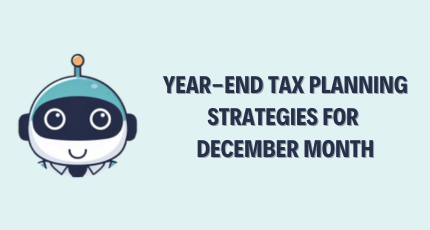 Year-End Tax Planning Strategies for December [2025 Guide]